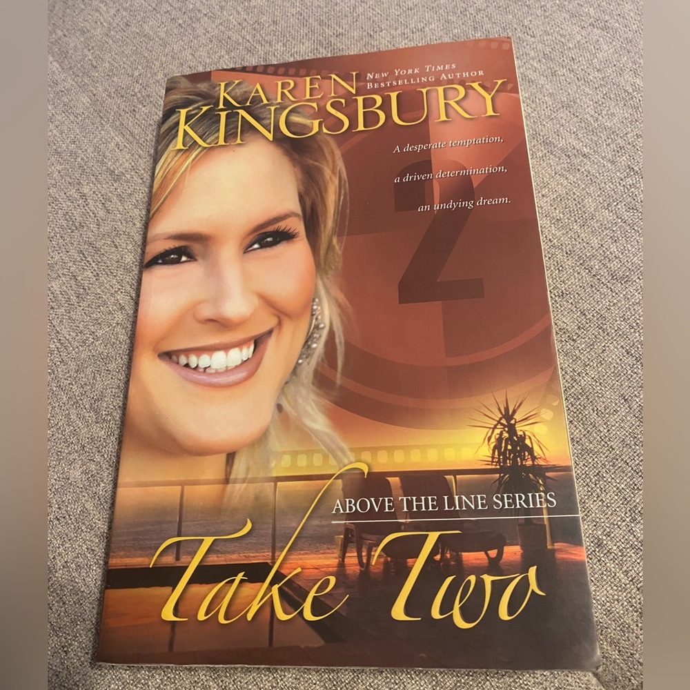 Take 2 , Take 3 by Karen Kingsbury